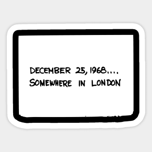 December 25, 1968 Sticker